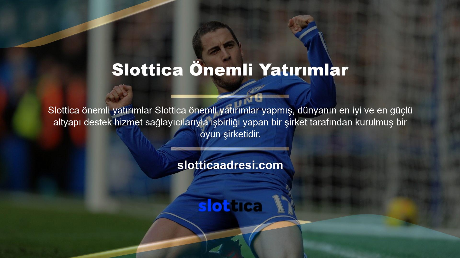 Slottica bu önemli holdinglerle sözleşmeler yaparak bu anlaşmalardaki güvenilirliğini kanıtlamıştır